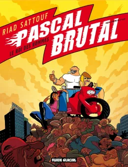 Pascal Brutal - tome 04 