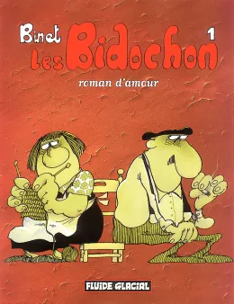 Les Bidochon - Tome 01 - Roman d'amour