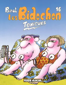 Les Bidochon - Tome 16 - Toniques