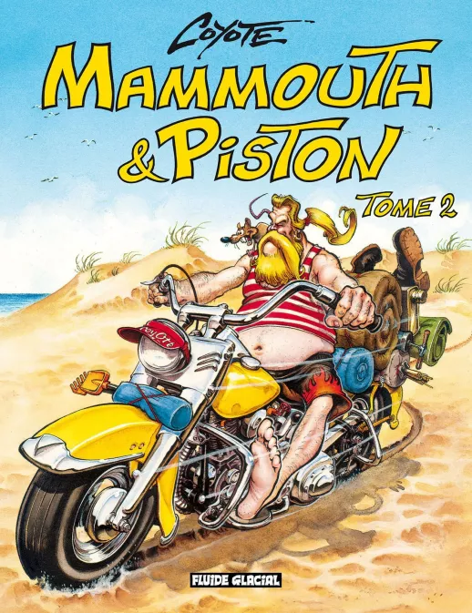 Mammouth & Piston - tome 02