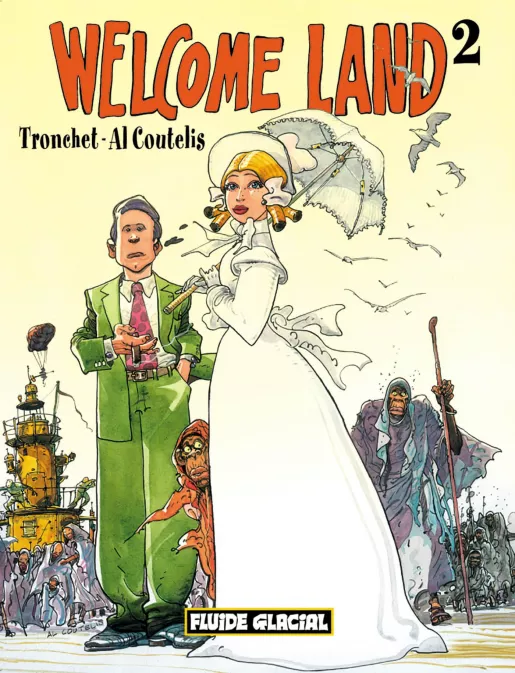 Welcome land - tome 02