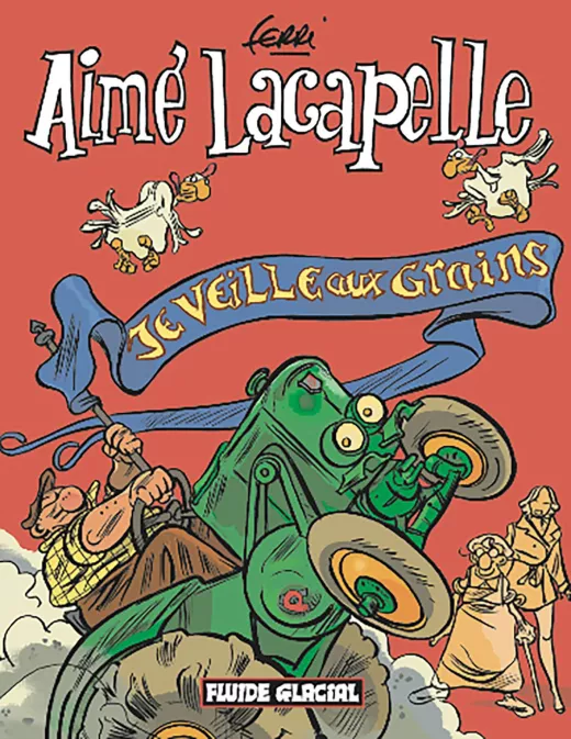 Aimé Lacapelle - tome 01
