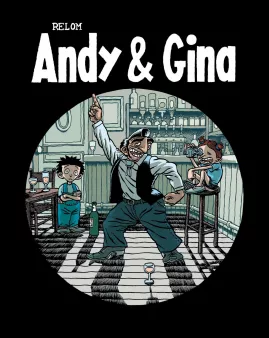 Andy & Gina - Tome 03 - Mercredi Night Fever