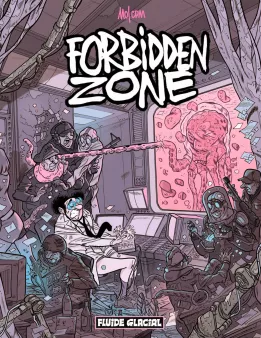 Forbidden zone - tome 01