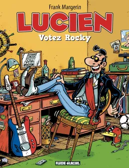 Lucien - Tome 01 - Votez Rocky