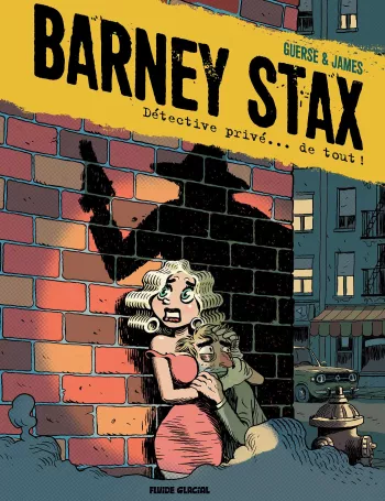 Barney Stax<br>tome 01