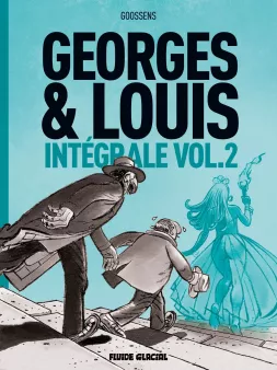 Georges et Louis - Intégrale volume 02