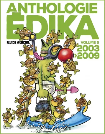 Anthologie Édika<br>volume 05<br>2003-2009