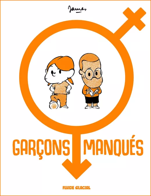 Collection JAMES, série Garçons manqués, BD Garçons manqués - tome 01