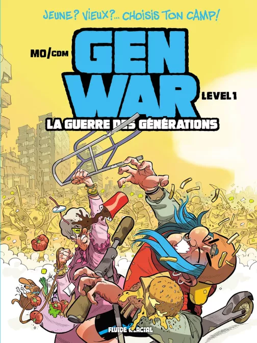 Collection MO/CDM, série Gen War - La Guerre des générations, BD Gen War - La Guerre des générations - tome 01