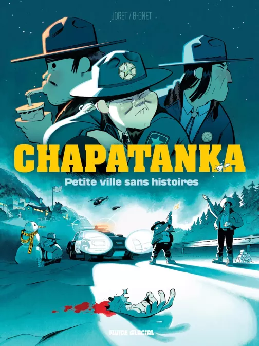 Collection AUTRES AUTEURS, série Chapatanka, BD Chapatanka - tome 01